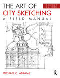 Abrams |  The Art of City Sketching | Buch |  Sack Fachmedien