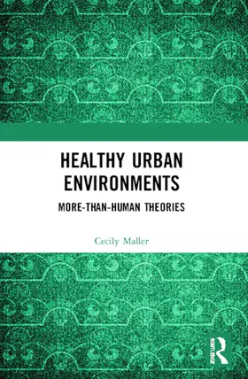 Maller |  Healthy Urban Environments | Buch |  Sack Fachmedien