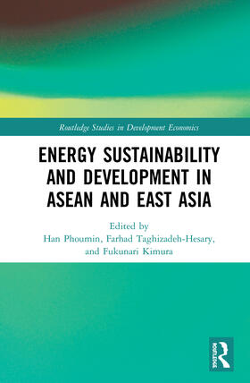 Han / Taghizadeh-Hesary / Kimura | Energy Sustainability and Development in ASEAN and East Asia | Buch | 978-0-367-45912-3 | sack.de