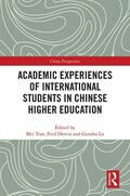 Tian / Dervin / Lu |  Academic Experiences of International Students in Chinese Higher Education | Buch |  Sack Fachmedien
