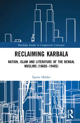 Halder |  Reclaiming Karbala | Buch |  Sack Fachmedien