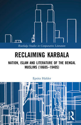 Halder | Reclaiming Karbala | Buch | 978-0-367-45970-3 | sack.de