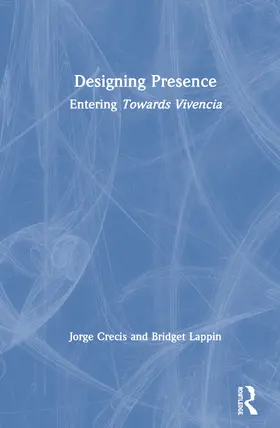 Crecis / Lappin |  Designing Presence | Buch |  Sack Fachmedien