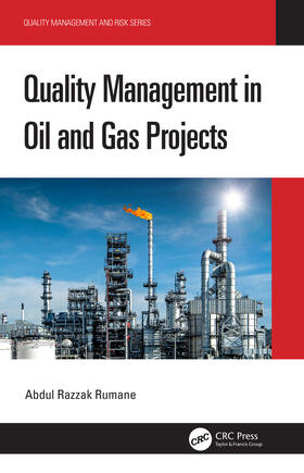 Rumane | Quality Management in Oil and Gas Projects | Buch | 978-0-367-46075-4 | sack.de
