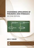 Turner |  Engineering Applications of Pneumatics and Hydraulics | Buch |  Sack Fachmedien