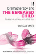 Omens |  Dramatherapy and the Bereaved Child | Buch |  Sack Fachmedien