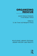 Troen / Pinkus |  Organizing Rescue | Buch |  Sack Fachmedien