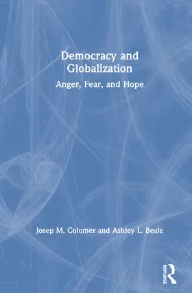 Colomer / Beale |  Democracy and Globalization | Buch |  Sack Fachmedien