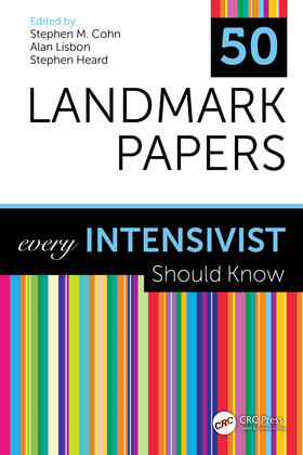 Lisbon / Cohn / Heard | 50 Landmark Papers every Intensivist Should Know | Buch | 978-0-367-46241-3 | sack.de