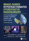 Sahgal |  Image-Guided Hypofractionated Stereotactic Radiosurgery | Buch |  Sack Fachmedien