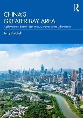 Patchell |  China's Greater Bay Area | Buch |  Sack Fachmedien