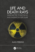 Perkins |  Life and Death Rays | Buch |  Sack Fachmedien