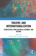 Garde / Severn |  Theatre and Internationalization | Buch |  Sack Fachmedien