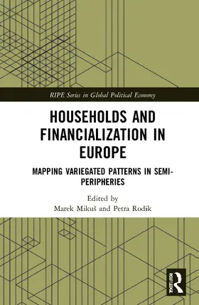 Mikus / Mikuš / Rodik |  Households and Financialization in Europe | Buch |  Sack Fachmedien