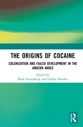 Gootenberg / Dávalos |  The Origins of Cocaine | Buch |  Sack Fachmedien