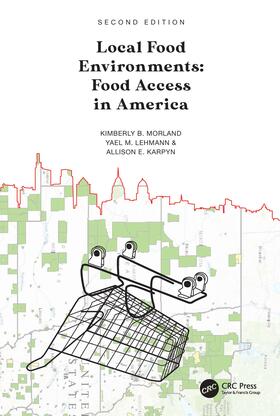 Morland / Lehmann / Karpyn |  Local Food Environments | Buch |  Sack Fachmedien