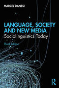 Danesi |  Language, Society, and New Media | Buch |  Sack Fachmedien