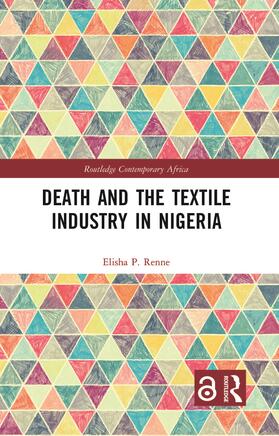 Renne | Death and the Textile Industry in Nigeria | Buch | 978-0-367-46552-0 | sack.de