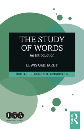 Gebhardt |  The Study of Words | Buch |  Sack Fachmedien