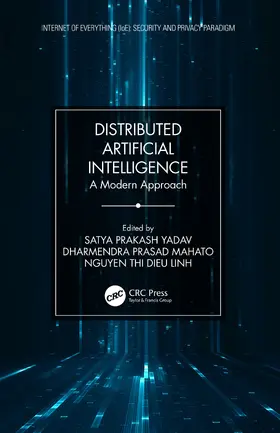 Yadav / Mahato / Linh |  Distributed Artificial Intelligence | Buch |  Sack Fachmedien