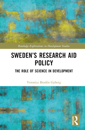 Brodén Gyberg |  Sweden's Research Aid Policy | Buch |  Sack Fachmedien