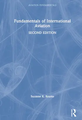Kearns |  Fundamentals of International Aviation | Buch |  Sack Fachmedien
