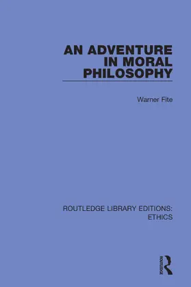 Fite | An Adventure In Moral Philosophy | Buch | 978-0-367-46854-5 | www.sack.de