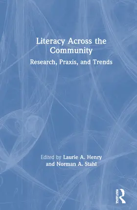 Henry / Stahl |  Literacy Across the Community | Buch |  Sack Fachmedien
