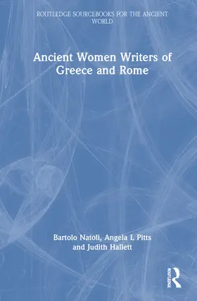 Pitts / Natoli / Hallett |  Ancient Women Writers of Greece and Rome | Buch |  Sack Fachmedien