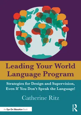 Ritz |  Leading Your World Language Program | Buch |  Sack Fachmedien