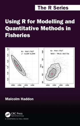 Haddon | Using R for Modelling and Quantitative Methods in Fisheries | Buch | 978-0-367-46988-7 | sack.de