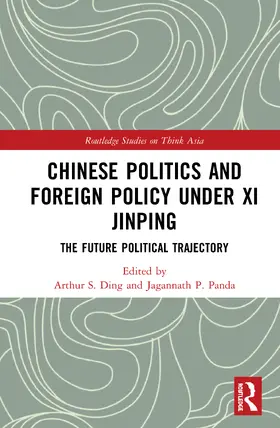 Ding / Panda |  Chinese Politics and Foreign Policy under Xi Jinping | Buch |  Sack Fachmedien