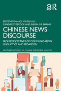 Liu / Veecock / Zhang |  Chinese News Discourse | Buch |  Sack Fachmedien