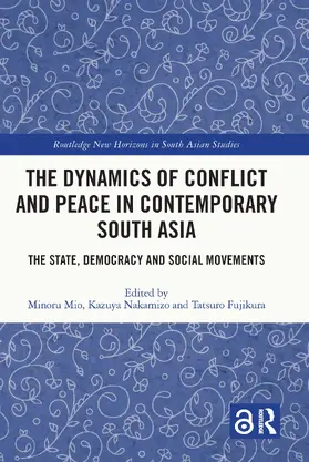Mio / Nakamizo / Fujikura |  The Dynamics of Conflict and Peace in Contemporary South Asia | Buch |  Sack Fachmedien