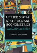 Kopczewska |  Applied Spatial Statistics and Econometrics | Buch |  Sack Fachmedien