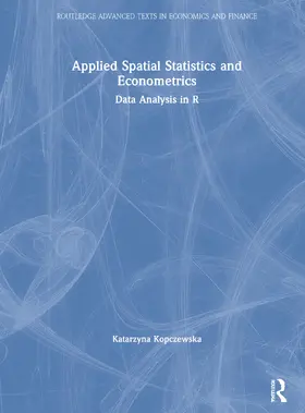 Kopczewska |  Applied Spatial Statistics and Econometrics | Buch |  Sack Fachmedien