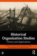 Maclean / Clegg / Suddaby |  Historical Organization Studies | Buch |  Sack Fachmedien