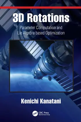 Kanatani |  3D Rotations | Buch |  Sack Fachmedien