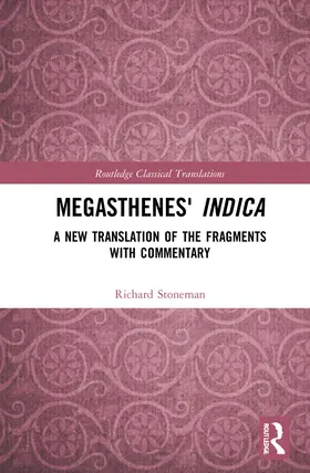 Stoneman |  Megasthenes' Indica | Buch |  Sack Fachmedien