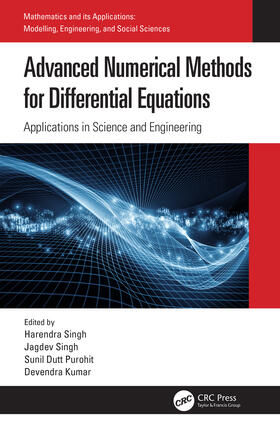 Singh / Purohit / Kumar | Advanced Numerical Methods for Differential Equations | Buch | 978-0-367-47311-2 | sack.de