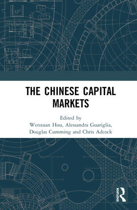 Adcock / Cumming / Guariglia | The Chinese Capital Markets | Buch | 978-0-367-47343-3 | sack.de