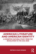 Hogan |  American Literature and American Identity | Buch |  Sack Fachmedien