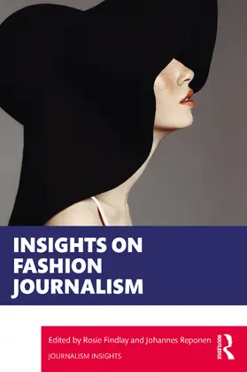 Findlay / Reponen |  Insights on Fashion Journalism | Buch |  Sack Fachmedien