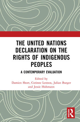 Lennox / Short / Hohmann | The United Nations Declaration on the Rights of Indigenous Peoples | Buch | 978-0-367-47670-0 | sack.de