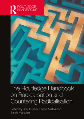 Busher / Malkki / Marsden |  The Routledge Handbook on Radicalisation and Countering Radicalisation | Buch |  Sack Fachmedien