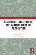 Jiaxiang |  Historical Evolution of the Eastern Mode of Production | Buch |  Sack Fachmedien
