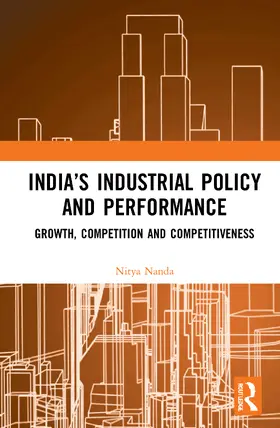 Nanda |  India's Industrial Policy and Performance | Buch |  Sack Fachmedien