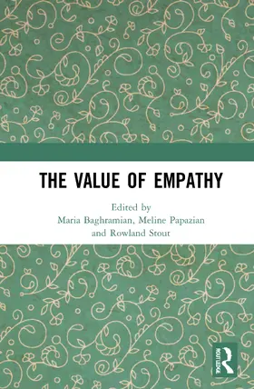 Baghramian / Stout / Papazian | The Value of Empathy | Buch | 978-0-367-47818-6 | www.sack.de