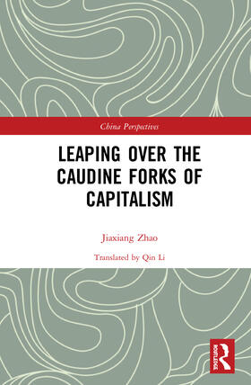 Jiaxiang |  Leaping Over the Caudine Forks of Capitalism | Buch |  Sack Fachmedien