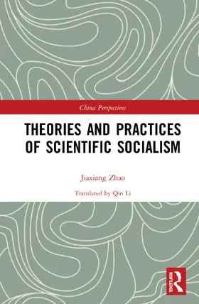 Jiaxiang |  Theories and Practices of Scientific Socialism | Buch |  Sack Fachmedien